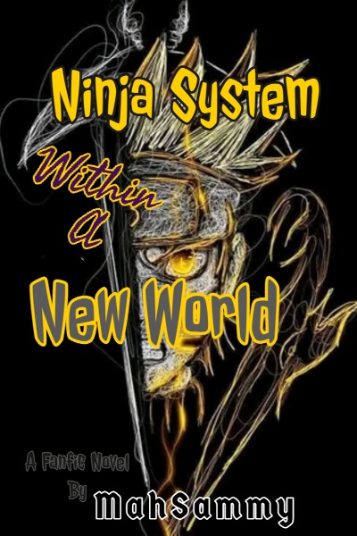 Ninja System Within A New World