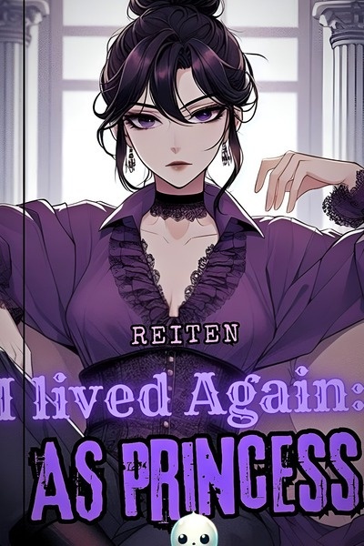 I Lived Again: As Princess