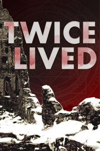 Twice Lived