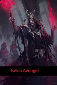 Isekai Avenger