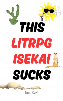 This Litrpg Isekai Sucks