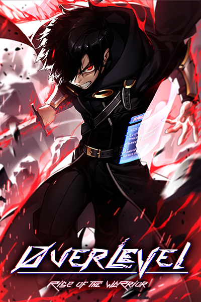 Overlevel: Rise of the Warrior [LitRPG, Portal Fantasy / Isekai, Progression.]