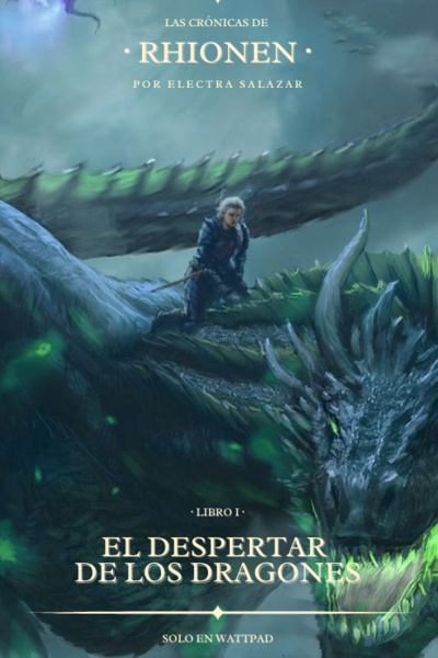 Las Crónicas de Rhionen | El despertar de los dragones [español]