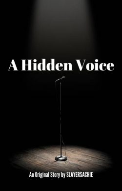 A Hidden Voice