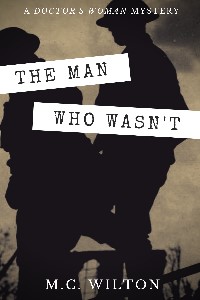 The Man Who Wasn't