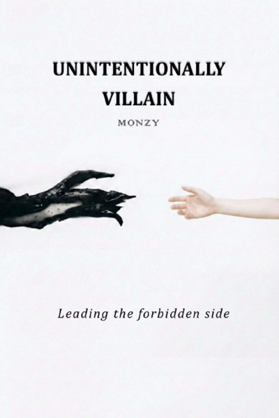 Unintentionally Villain