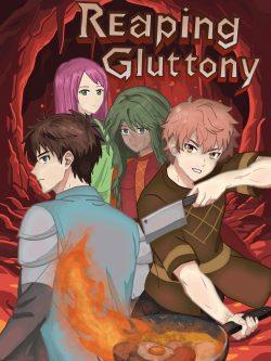 Reaping Gluttony