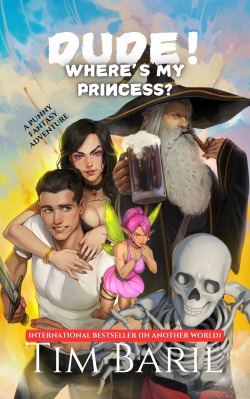 Dude! Where’s My Princess?