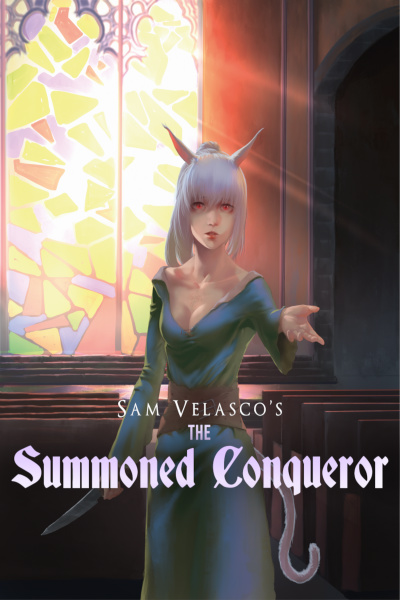 The Summoned Conqueror